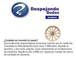 ¿Quién inventó la rueda?